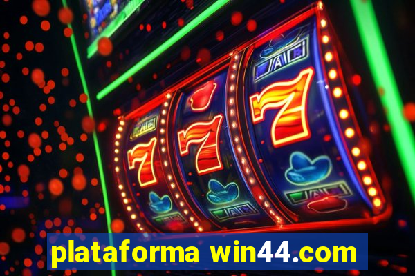 plataforma win44.com